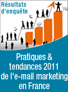Résultats de l'enquête ‘Pratiques & Tendances de l'e-mail marketing en France'