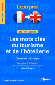 Les mots-clés du tourisme et de l'hôtellerie - français Anglais