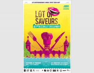 LOT of Saveurs, le festival gastronomique et touristique du Grand Cahors « Venez découvrir cette région gorgée de saveurs et empreint de richesses culturelles »