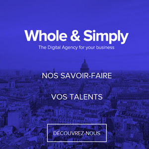 L'agence digitale Whole & Simply, votre partenaire de confiance